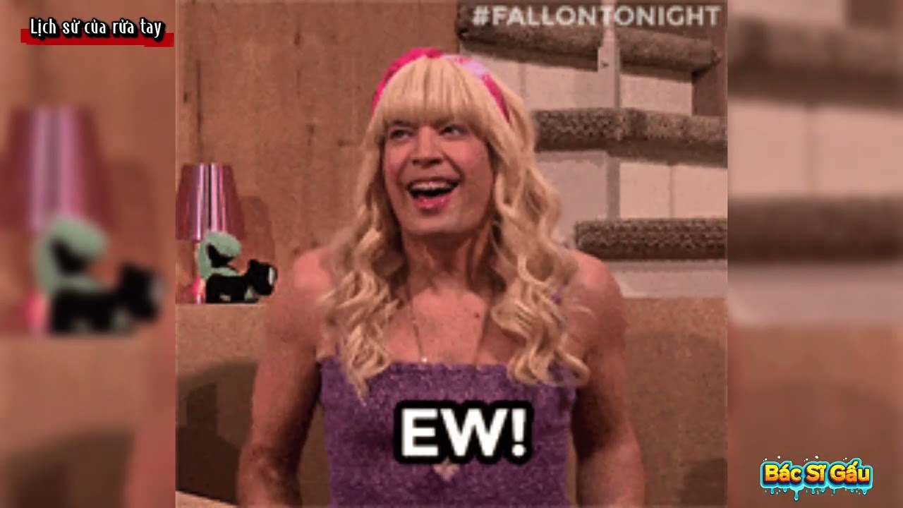 Lịch sử của rửa tay | Bác Sĩ Gấu