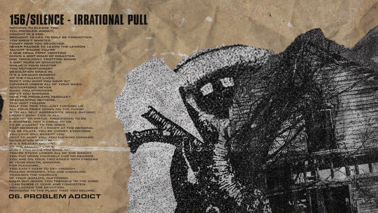156/Silence - Problem Addict (Official Audio Stream)