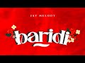 Jay Melody Baridi (Official Music lyrics ) Remake