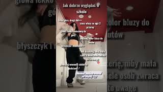 Jak Dobrze Wyglda W Szkole