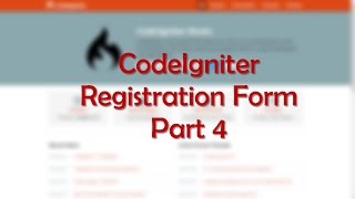 CodeIgniter Registration Form Part 4 Wealth
