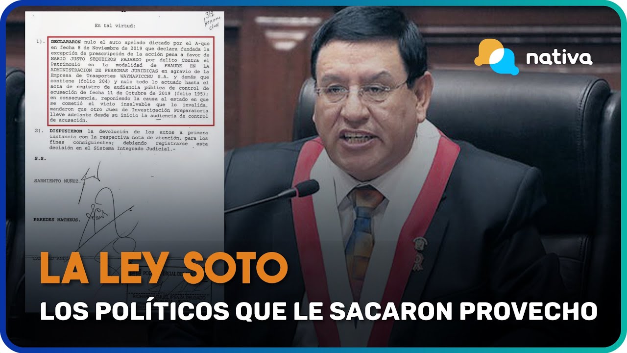 🔴 Los políticos que le sacaron provecho a la LEY SOTO