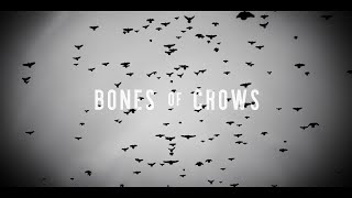 Bones of Crows Feature Film Trailer