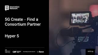 DCMS 5G Create Competition | Elevator Pitch |Hyper 5