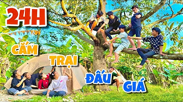 Anh Ba Phai | Thử Thách 24h Cắm Trại Đấu Giá Theo OTP - Hãy Chọn Giá Đúng⛺