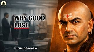 Why Good People Lose Office Politics | चाणक्य की नज़र से (Modern Monk Diaries – Ep 1)
