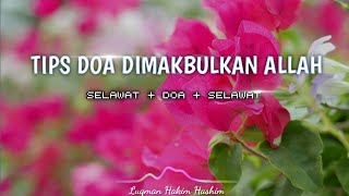 Tips Doa Dimakbulkan Allah