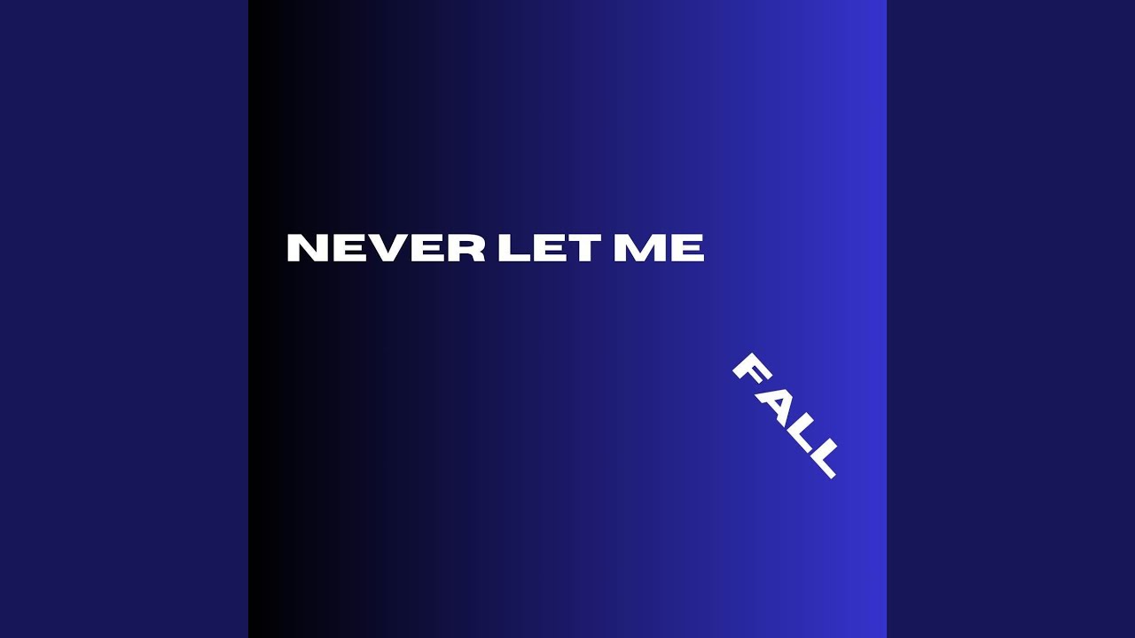 Watch Never Let Me Fall on YouTube Watch Never Let Me Fall on YouTube