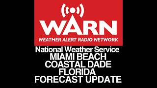 MIAMI BEACH AND COASTAL DADE COUNTY FLORIDA FORECAST - UPDATE