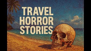 20 Unsettling TRUE Travel Stories to Help You Sleep | Rain Sounds