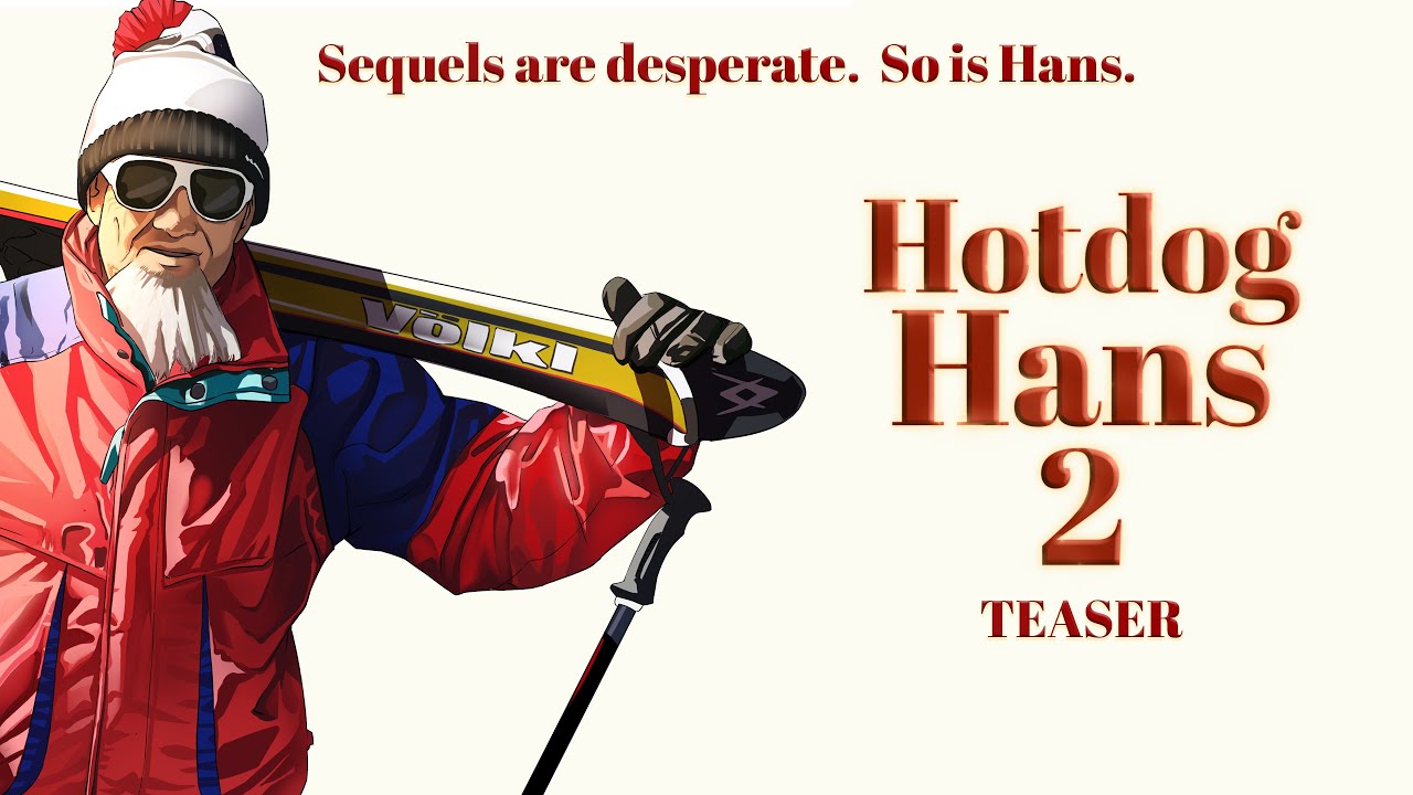 Hotdog Hans 2 – Teaser