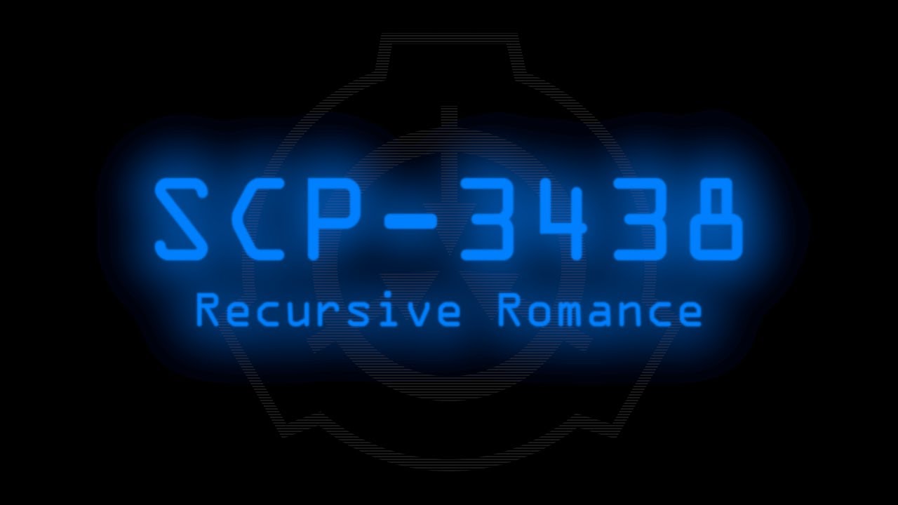 SCP-3438 - Recursive Romance - YouTube