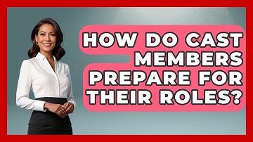 How Do Cast Members Prepare for Their Roles? - Broadway Behind The Curtain
