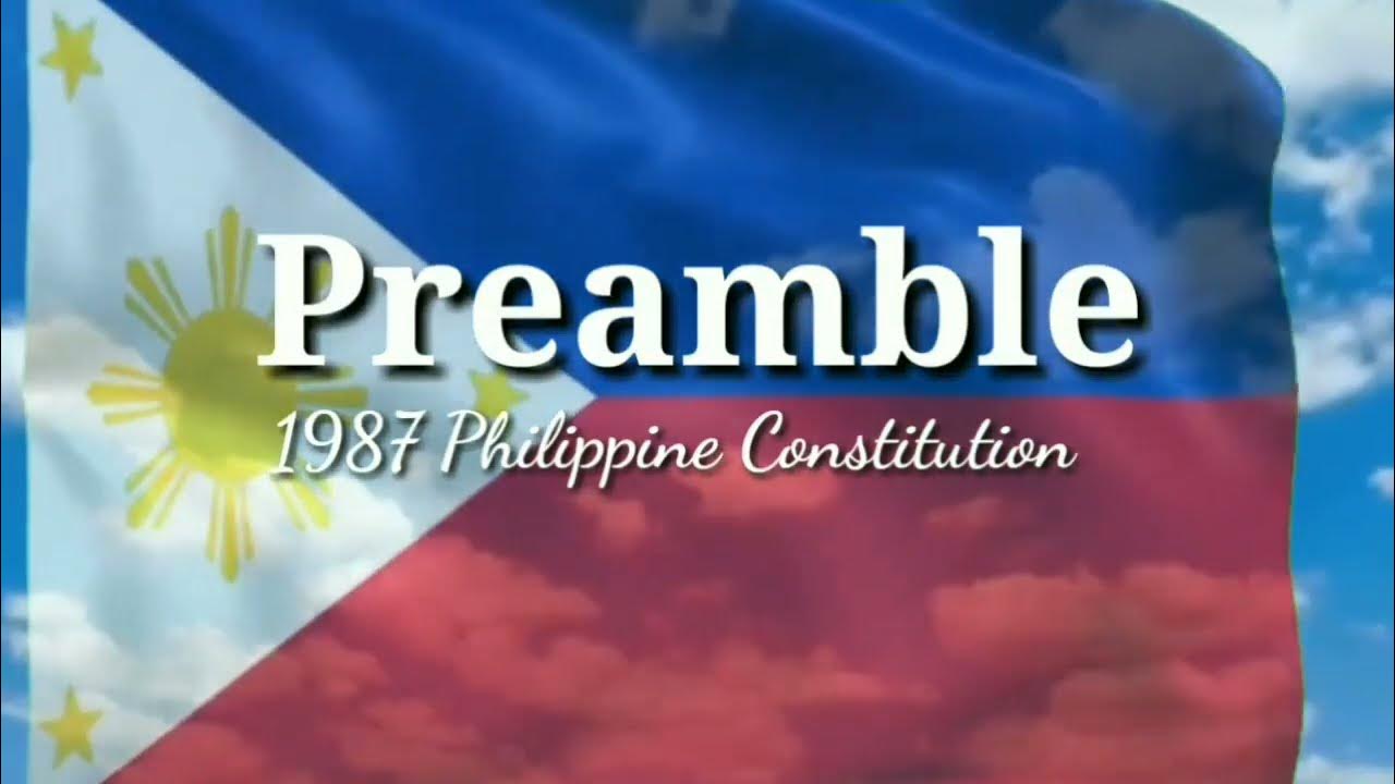 Preamble philippines constitution 1987 youtube