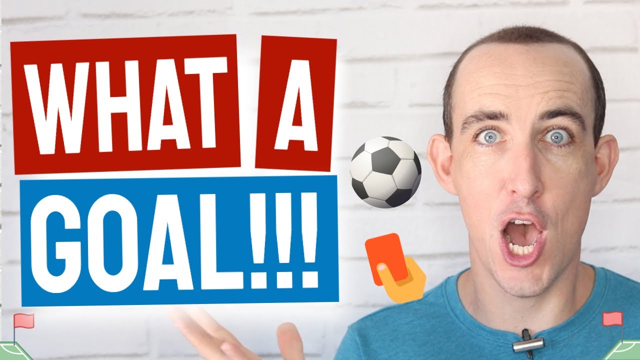  Essential English Football Words And Phrases For EURO 2020 YouTube