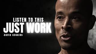 HARD WORK CHANGES YOU - Powerful Motivational Speech | David Goggins