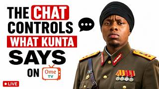 Chat controls what kunta says on OME TV...