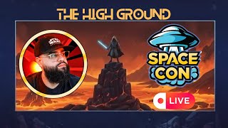 SPACECON 2026 recap Ft. Tony from StarWarsSith66 | The High Ground Ep. 151