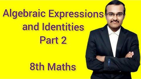 8th class maths chapter 8 | in english | Part 2 | Algebraic Expressions and Identities