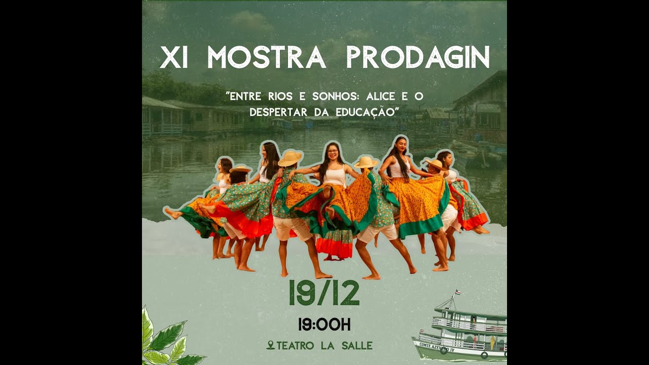 XI MOSTRA PRODAGIN -  ENTRE RIOS E SONHOS: ALICE E O DESPERTAR DA EDUCAÇÃO