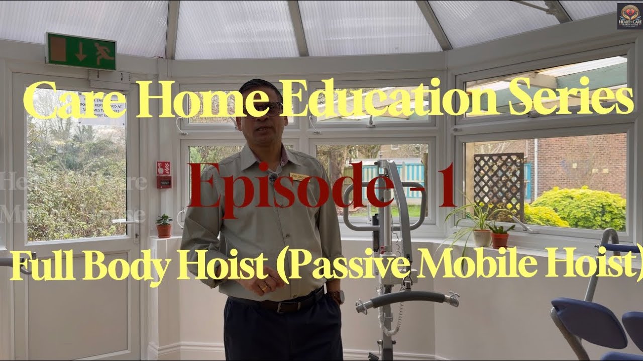 🎬 Care Home Education Series | Episode 1: Using a Full Body Hoist (Passive Mobile Hoist) #carehomes 