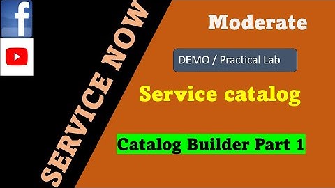 ServiceNow Catalog builder part 1 | ServiceNow Catalog | Catalog Builder demo