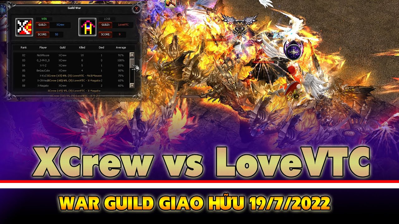 Giao hữu War Guild LoveVTC vs Xcrew MuAwaY Mobile/pc ngày 19/7/2022 🔴 Hoài Niệm Game TV