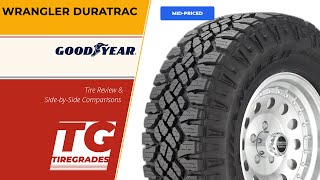 Goodyear Wrangler DuraTrac Tire Review & Alternatives