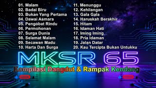Download Lagu Kompilasi Dangdut Koplo \u0026 Rampak Kendang MKSR65 MP3