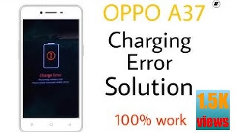 Oppo A37 Charging Error Problem Solution  I Oppo A37 Charging Error 100% ✔️✔️