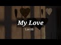 download LEE HI `MY LOVE` Easy Lyrics - namuDdaeng download LEE HI `MY LOVE` Easy Lyrics - namuDdaeng