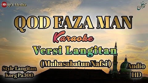 Qod Faza Man ( Muhasabatun Nafsi ) Karaoke Versi Langitan