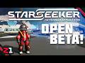 Starseeker OPEN BETA Is Finally Here!! Starseeker Gameplay