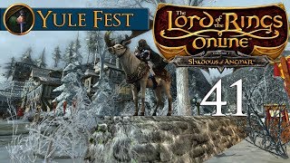 Let's Play LOTRO #41: Yule Festival, Part 4