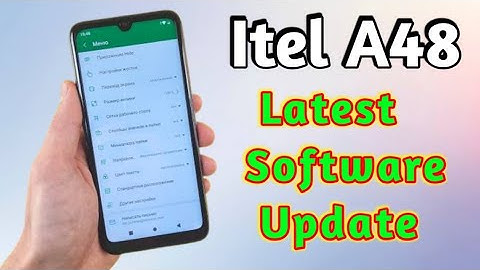 Itel A48 software update how to A48 software update/itel