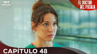 El Doctor Del Pueblo - Capitulo 48