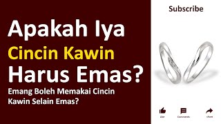 BENAR GA SIH KALO CINCIN KAWIN ITU HARUS EMAS 🤔