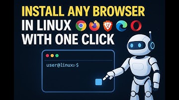 Install Any Browser in Linux with One Click | Ultimate Browser Manager Script