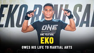 ONE Special Feature | Eko Owes His Life To Martial Arts
