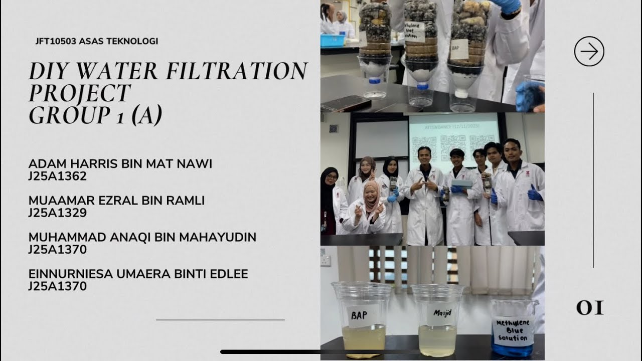 DIY WATER FILTRATION PROJECT ( GROUP 1A ) ( JFT 10503 ) 
