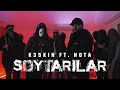 K35kin ft nota  soytarlar official