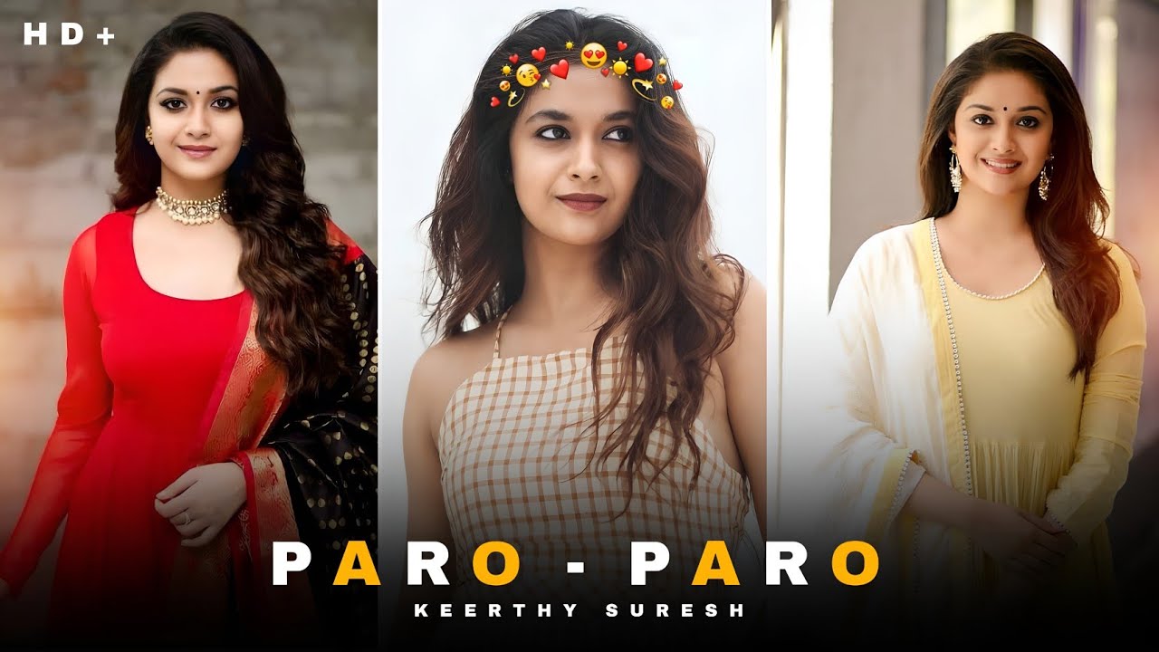 NEJ - PARO PARO × KEERTHY SURESH ❤🔥 || Efx Status 😍 ||