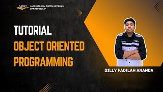 Tutorial Modul 5 Program Komputer "Object Oriented Programming (OOP)"