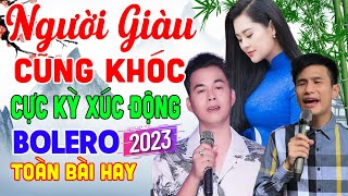 Võ Hoàng Lâm, Xuân Hòa, Người Giàu Cũng Khóc, Rumba Toàn Bài Hay, Ai Nghiện Bolero Nên Mở Nhạc Này