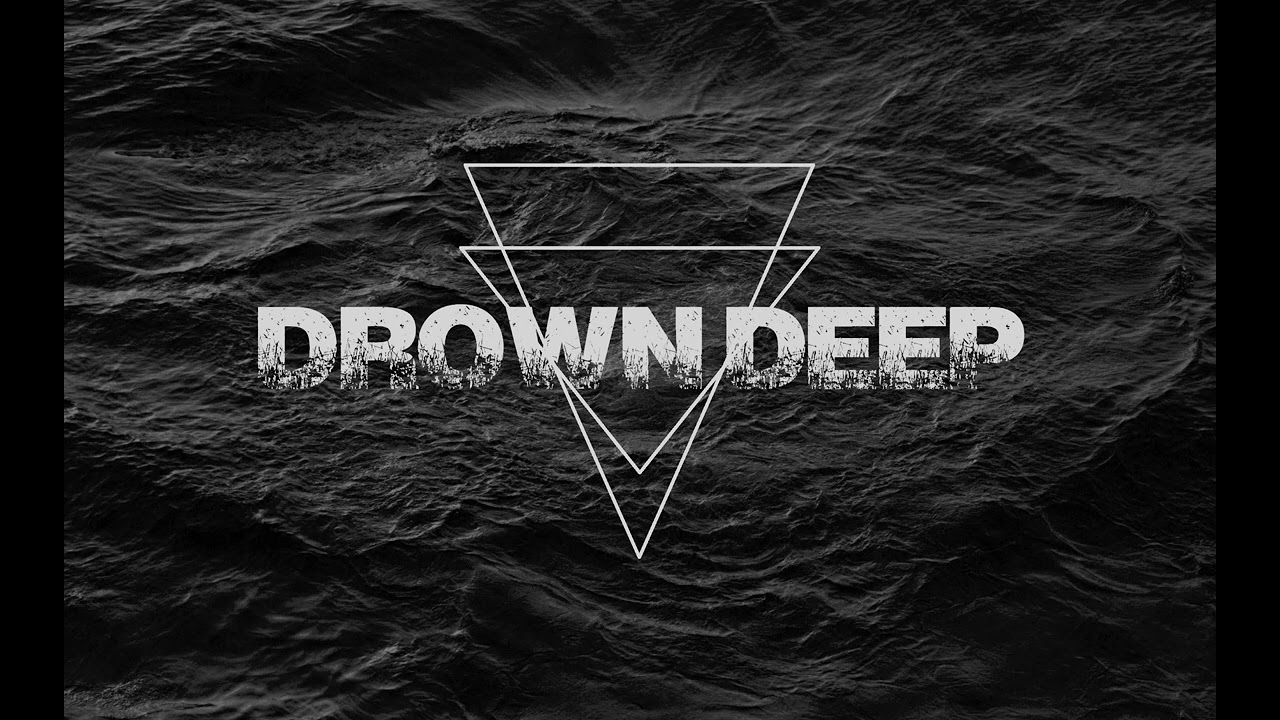 Drown Deep - Broken Man (Demo version)