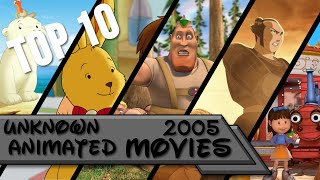 Top 10 Unknown Animated Movies Of 2005