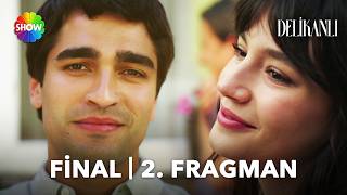Delikanlı Final 2. Fragman | \