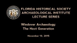 Windover Archaeology: The Next Generation