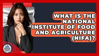 What Is The National Insute Of Food And Agriculture Nifa? - Making Politics Simple
