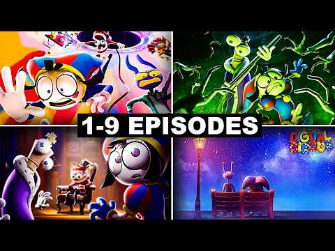 THE AMAZING DIGITAL CIRCUS 1–9 Episodes | Full Movie [4K]